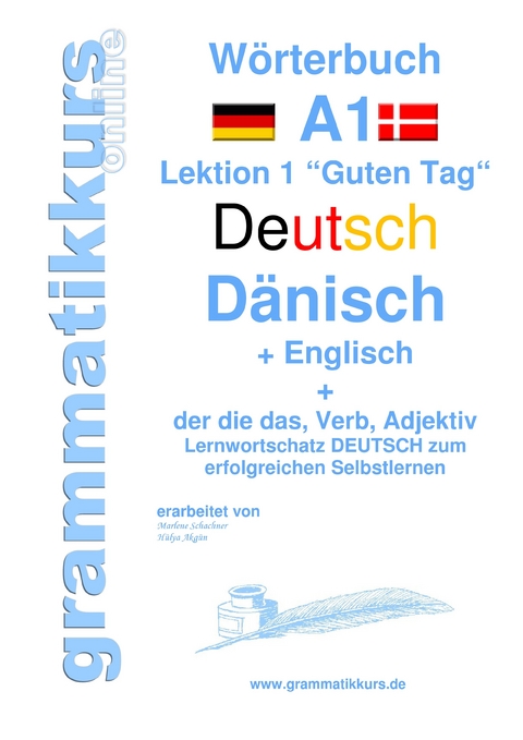 Wörterbuch Deutsch - Dänisch - Englisch Niveau A1 -  Edouard Akom,  Marlene Schachner