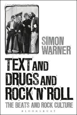 Text and Drugs and Rock 'n' Roll - Professor Simon Warner