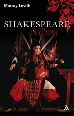 Shakespeare in China - Murray J. Levith