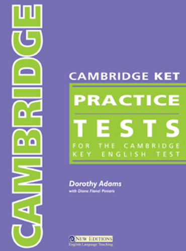 Cambridge Ket Practice Test Answer Key + AK & CD - Sophi Zaphiropoulos