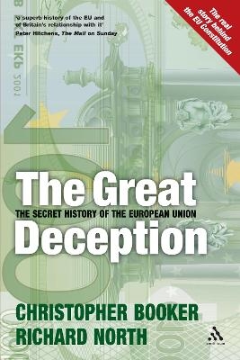 The Great Deception - Christopher Booker, Richard North