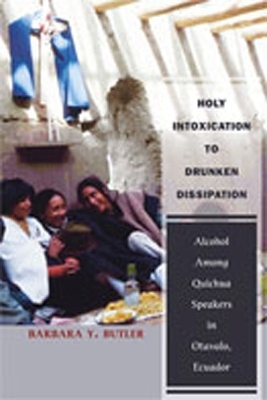 Holy Intoxication to Drunken Dissipation - Barbara Butler