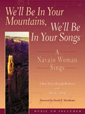 We'll be in Your Mountains, We'll be in Your Songs - Ellen McCullough-Brabson, Marilyn Help