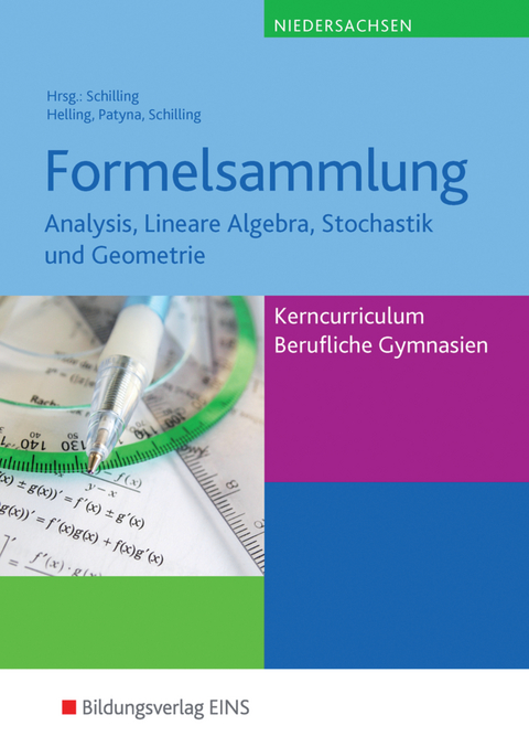 Mathematik / Mathematik - Ausgabe für das Kerncurriculum für Berufliche Gymnasien in Niedersachsen - Jens Helling, Marion Patyna, Klaus Schilling