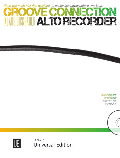 Groove Connection – Alto Recorder für eine und mehr Altblockflöten - Klaus Dickbauer