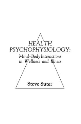 Health Psychophysiology - S. Suter