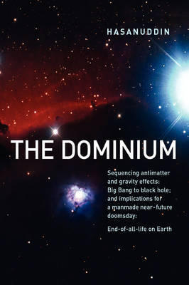 The Dominium Squencing Antimatter and Gravity Effect -  Hasanuddin