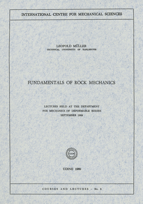 Fundamentals of Rock Mechanics - Leopold Müller