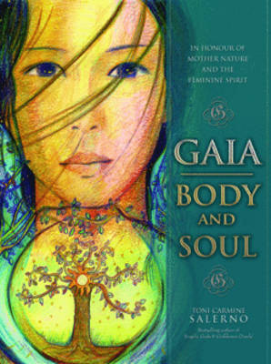 Gaia: Body & Soul - Toni Carmine Salerno