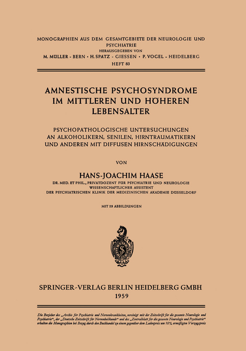 Amnestische Psychosyndrome im Mittleren und Höheren Lebensalter - H.-J. Haase