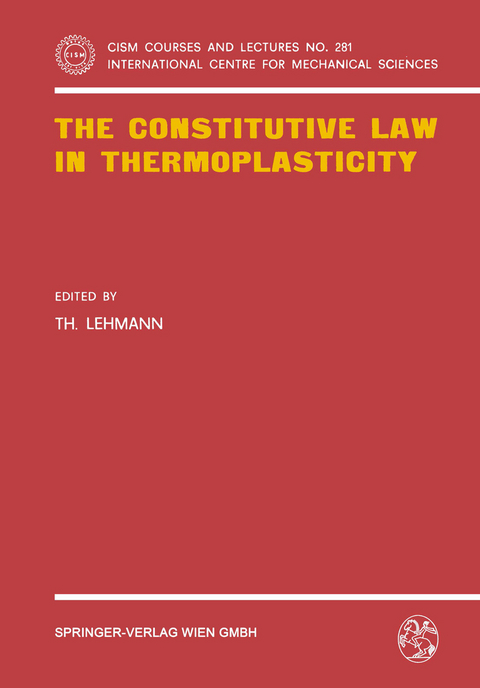 The Constitutive Law in Thermoplasticity - 