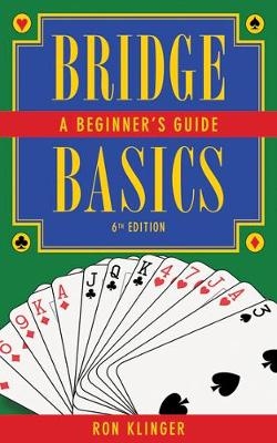 Bridge Basics - Ron Klinger