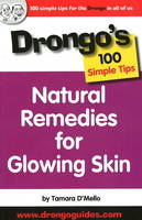 Natural Remedies for Glowing Skin - Tamara D'Mello