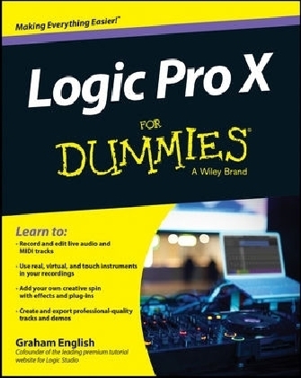 Logic Pro X For Dummies - Graham English