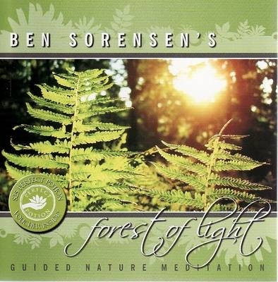 Forest of Light - Ben Sorensen