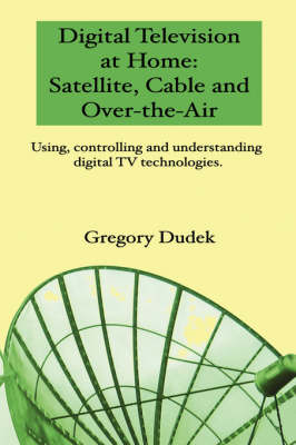 Digital Television at Home - Gregory Dudek