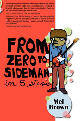 From Zero to Sideman - Mel Brown