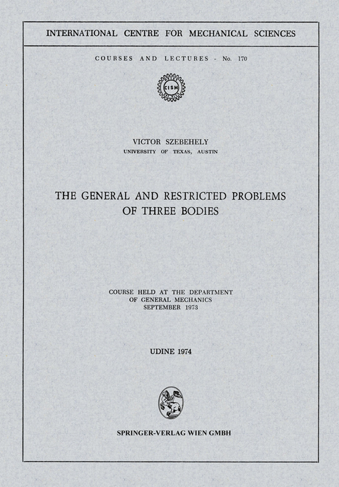 The General and Restricted Problems of Three Bodies - Victor Szebehely