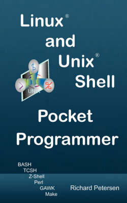 Linux and Unix Shell Pocket Programmer - Richard Petersen