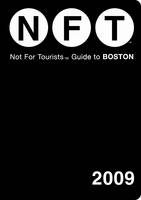 Not for Tourists - Guide to Boston - Jane Pirone