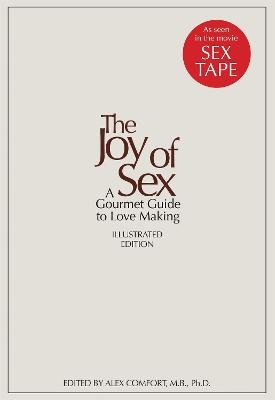 The Joy of Sex - Alex Comfort, Susan Quilliam