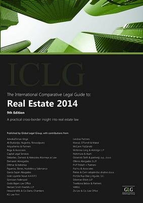 The International Comparative Legal Guide to: Real Estate 2014 - Michelle Howie