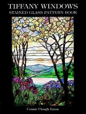 Tiffany Windows Stained Glass Pattern Book - Connie Clough Eaton