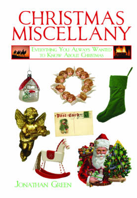 Christmas Miscellany - Jonathan Green