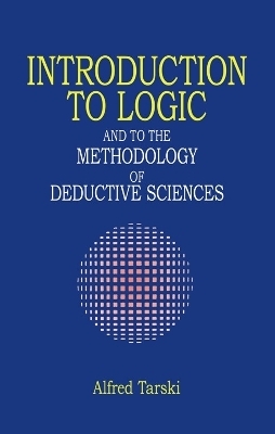 Introduction to Logic - Alfred Tarski