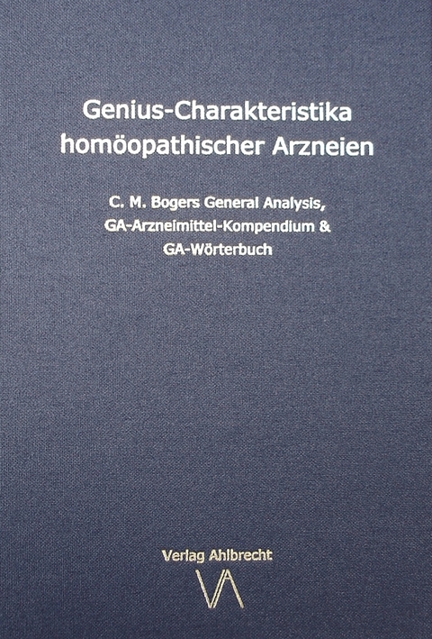 Genius-Charakteristika homöopathischer Arzneien - 