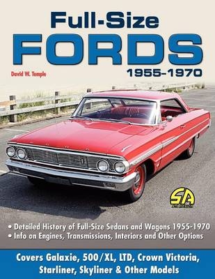 Full Size Fords 1955-1970 - David W Temple