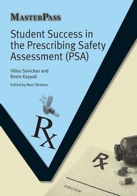 Student Success in the Prescribing Safety Assessment (PSA) - Vilius Savickas, Reem Kayyali