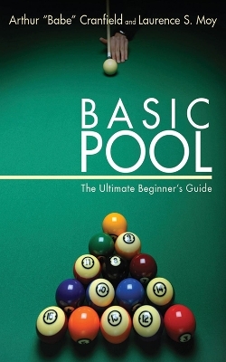 Basic Pool - Arthur "Babe" Cranfield, Laurence S. Moy