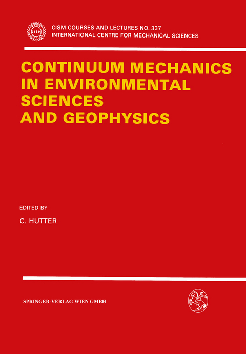 Continuum Mechanics in Environmental Sciences and Geophysics - 