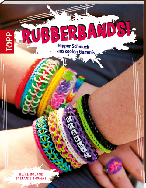 Rubberbands! - Heike Roland, Stefanie Thomas