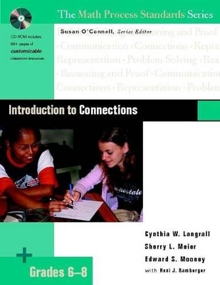 Introduction to Connections, Grades 6-8 - Susan O'Connell, Honi J Bamberger, Cynthia W Langrall, Edward S Mooney, Sherry L Meier