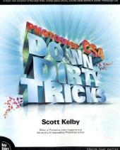 Photoshop CS4 Down & Dirty Tricks - Scott Kelby
