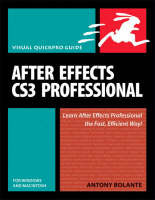 After Effects CS3 Professional for Windows and Macintosh - Antony Bolante