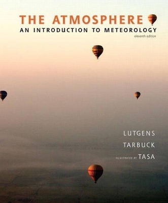 The Atmosphere - Frederick K. Lutgens, Edward J. Tarbuck, Dennis G. Tasa