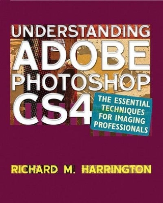 Understanding Adobe Photoshop CS4 -  Harrington