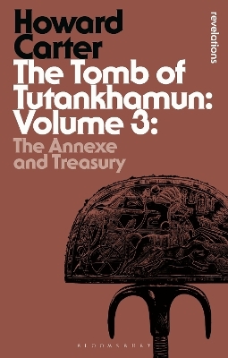 The Tomb of Tutankhamun: Volume 3 - Howard Carter