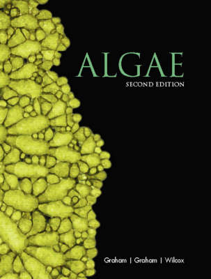 Algae - James E. Graham, Lee W. Wilcox, Linda E. Graham