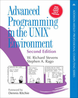 Advanced Programming in the UNIX Environment - W. Richard Stevens, Stephen A. Rago