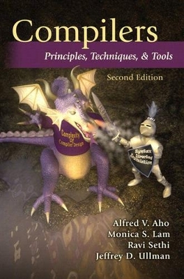 Compilers - Alfred V. Aho, Monica S. Lam, Ravi Sethi, Jeffrey D. Ullman