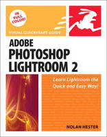 Adobe Photoshop Lightroom 2 - Nolan Hester