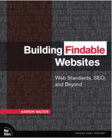 Building Findable Websites - Aarron Walter