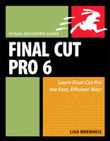 Final Cut Pro 6 - Lisa Brenneis