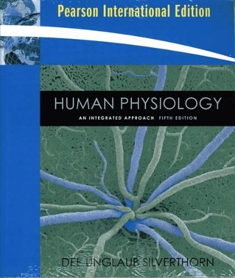 Human Physiology - Dee Unglaub Silverthorn