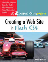 Creating a Web Site with Flash CS4 - David Morris