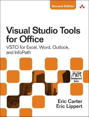 Visual Studio Tools for Office 2007 - Eric Carter, Eric Lippert